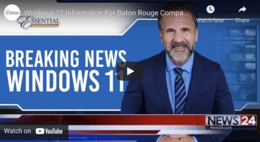Windows 11 Information For Baton Rouge Companies